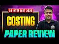 CA Inter Costing: Paper Review | Costing Exam Analysis | CA Inter May 2026 | CA Sunil Keswani