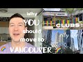 Why YOU should Move to VANCOUVER if you are GAY 💎