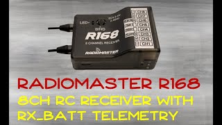 RadioMaster R168  8Ch RC receiver with Rx_Batt Telemetry: Quick Look