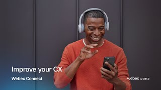 Webex Connect - Enhance the customer experience