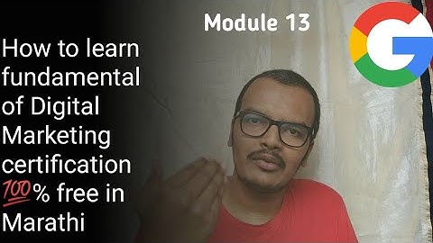 #GoolgleDigitalGarage | Module 13 How to take Deep dive in Social Media | सोशल मीडिया मध्ये खोल कसे