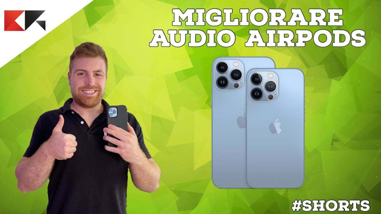 Come migliorare volume e audio degli AirPods - YouTube