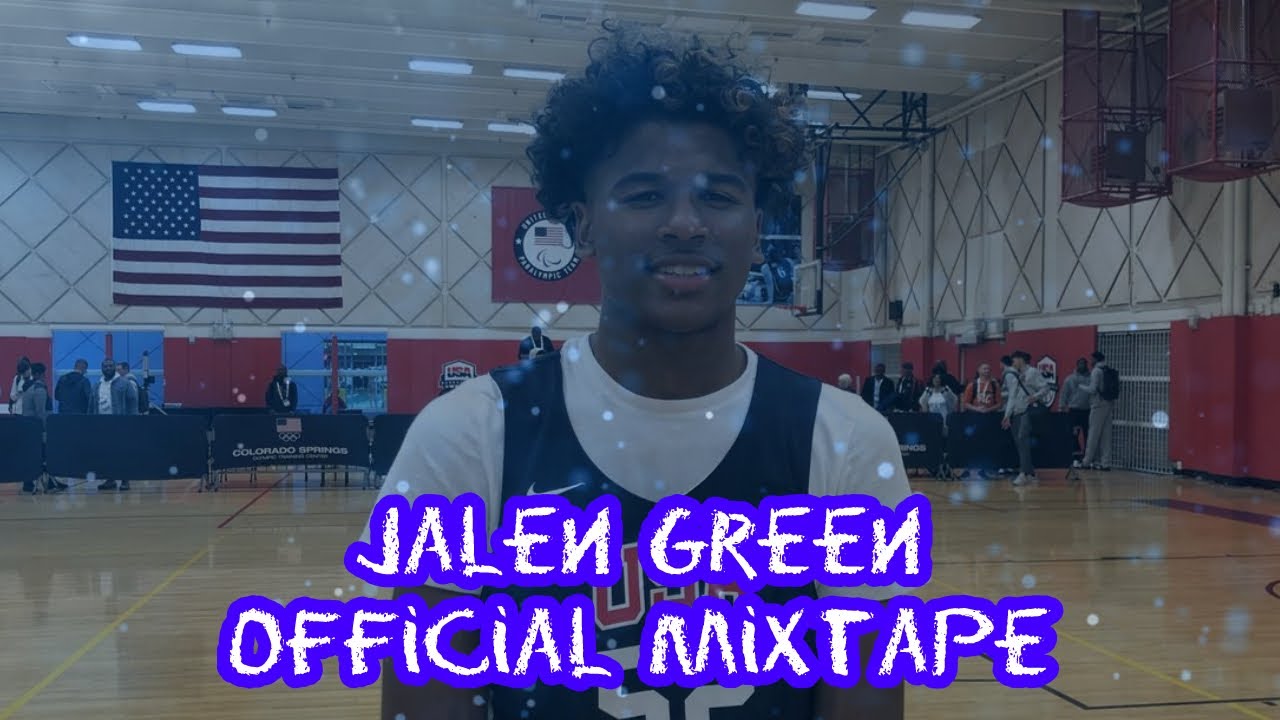 Jalen Green Official Mixtape(Lil Mosey - Blueberry Fuego)
