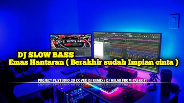 DJ EMAS HANTARAN (YOLLANDA & ARIEF) BERAKHIR SUDAH IMPIAN CINTA REMIX FULL BASS VIRAL TIKTOK