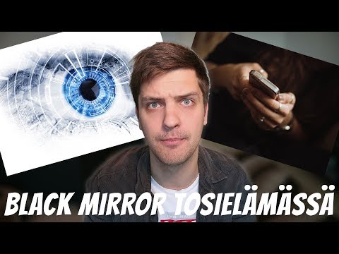 5 HURJAA BLACK MIRROR TEKNOLOGIAA TOSIELÄMÄSSÄ