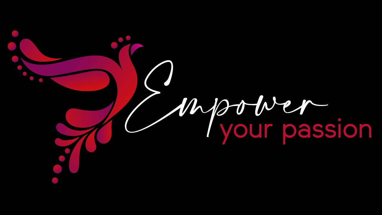 Empower Your Passion Episode #32