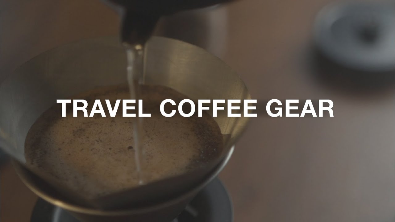 My Favorite Travel Coffee Kits for 2021 YouTube