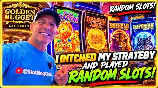 I Ditched My Strategy and Played Random Slots