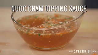 Andrea Nguyen Makes Nuoc Cham Dipping Sauce