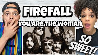 LET HER KNOW!.| FIRST TIME HEARING Firefall - You Are The Woman REACTION