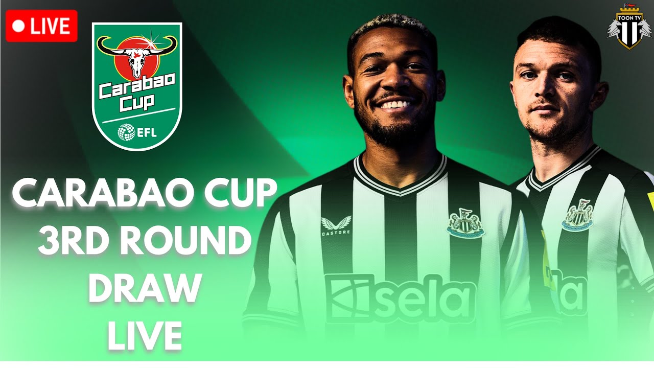 Carabao Cup Third Round Draw LIVE