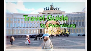 St. Petersburg Russia Travel Guide 2018 | FUN✔️
