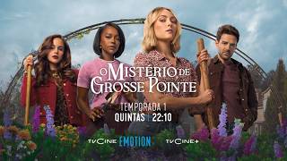 O Mistério De Grosse Pointe T1 Quintas 2210 Tvcine Emotion