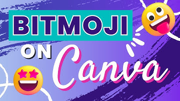 How To Use Bitmoji on Canva - A Step-by-Step Guide