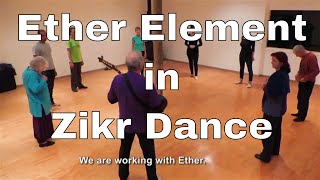 Ether Element Zikr Dance Intro - Andrew Rashid