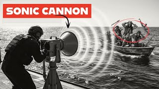 Why This 'Harmless' American Sonic Weapon Made Somali Pirates Flee || LRAD