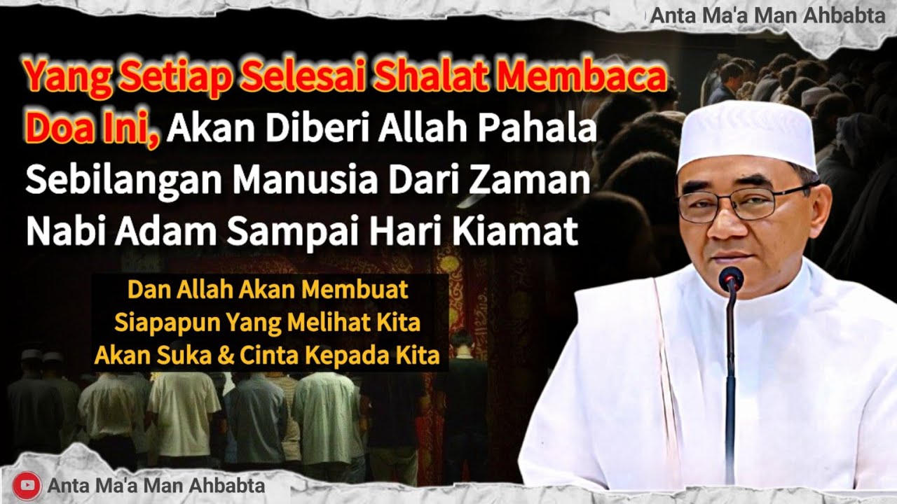 Ceramah Terbaru 2024 || Doa Selesai Shalat Paling Di Cintai & Di Sukai Allah || Abah Guru Bakhiet