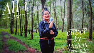 All I Ask - Adele Cover By Michell Fernandes