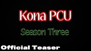 Kona PCU S3 (Official Teaser)