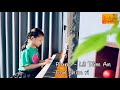 Piano - Lê Tâm An(Con chim ri)