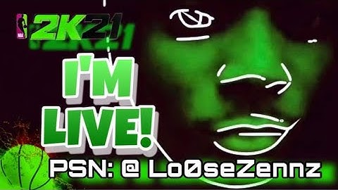 2k21 LIVE STREAM ELITE 1 Lo0seZennz SUBSCRIBE NOW PLAYING WITH ALL SUBS