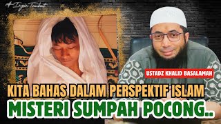 SUMPAH POCONG SAKA TATAL DALAM PANDANGAN ISLAM - USTADZ KHALID BASALAMAH #dakwah #ilmu SUMPAH POCONG SAKA TATAL DALAM PANDANGAN ISLAM - USTADZ KHALID BASALAMAH #dakwah #ilmu