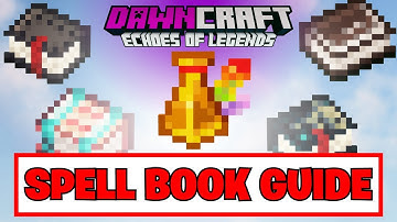 Complete Guide to Spells & Spell Books in DawnCraft Echoes of Legends