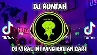 DJ RUNTAH SLOW REMIX FULL BASS VIRAL TIKTOK TERBARU 2023