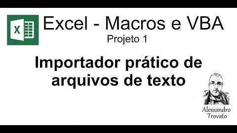 Importador de Arquivo de texto - Macros e VBA - Projeto