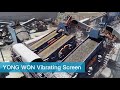 Yong won  2580 vibrating screen operating in 500th crushing plant