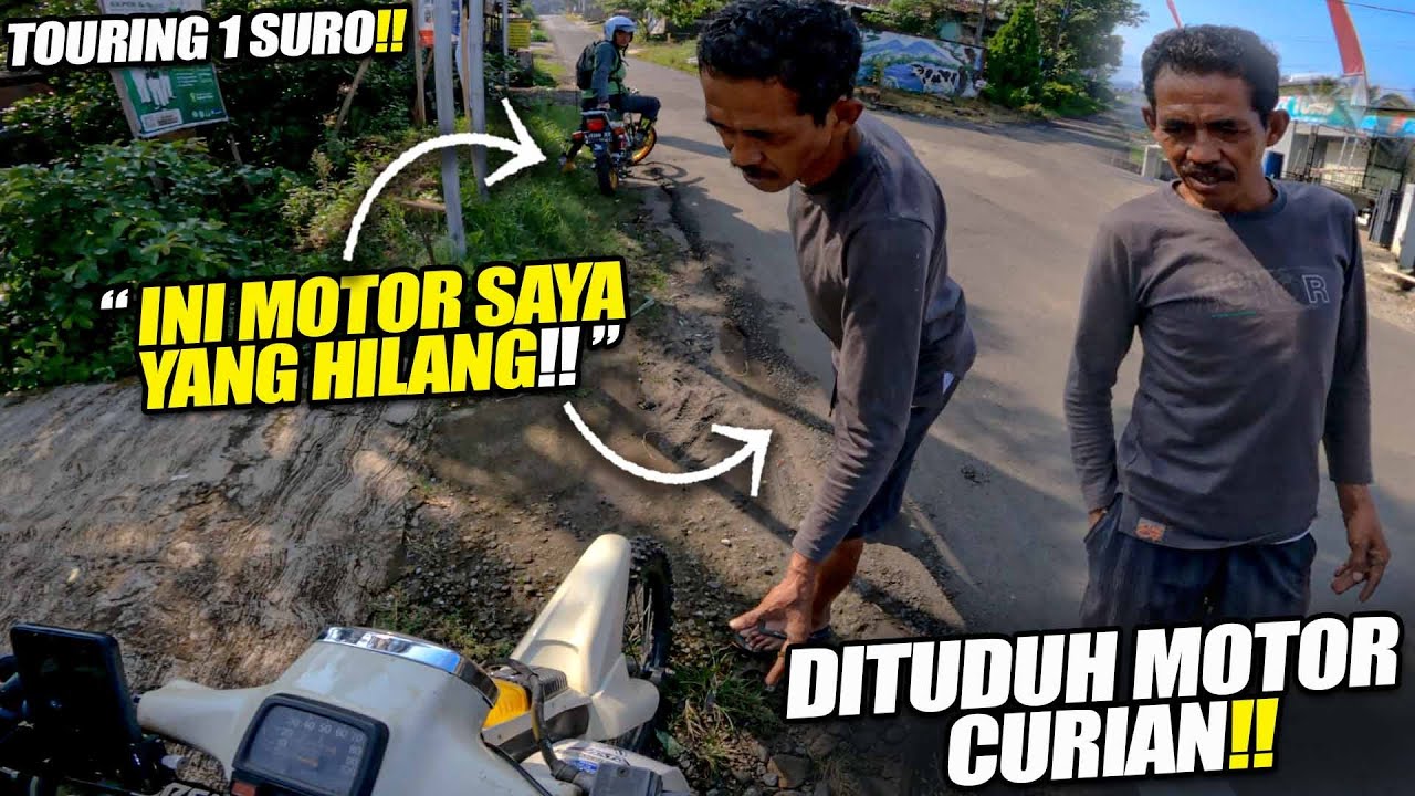 DITUDUH MOTOR CURI4N !! (Touring 1 Suro)