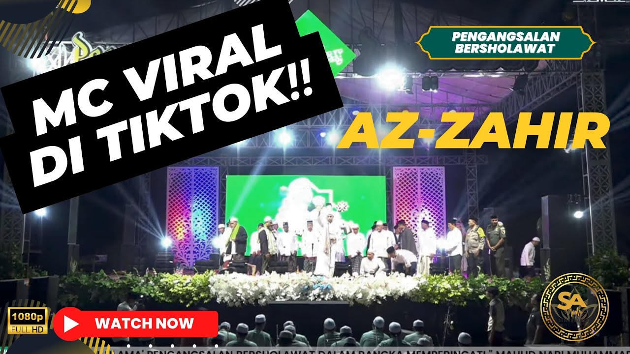 FULL!! MC VIRAL DI TIKTOK AZ-ZAHIR PENGANGSALAN BERSHOLAWAT 2023 FULL!! MC VIRAL DI TIKTOK AZ-ZAHIR PENGANGSALAN BERSHOLAWAT 2023