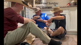 Yee Haw! Sunday: The Stranger
