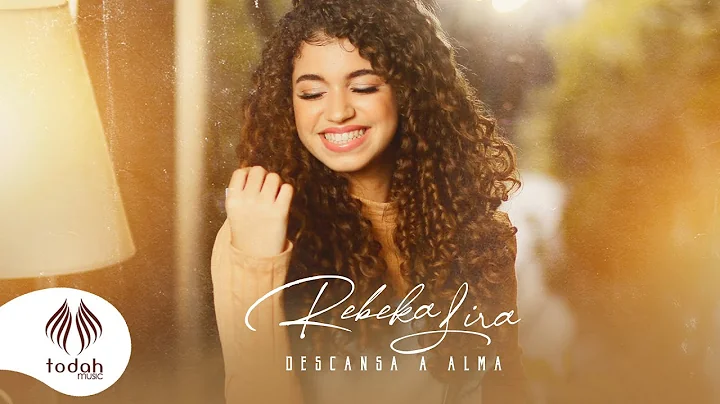 Rebeka Lira | Descansa a Alma [Clipe Oficial]