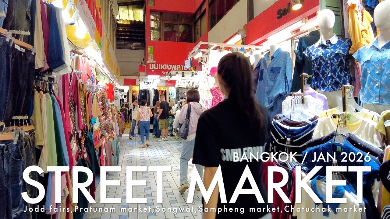 Why Bangkok’s Street Markets Feel So Real / JAN 2026