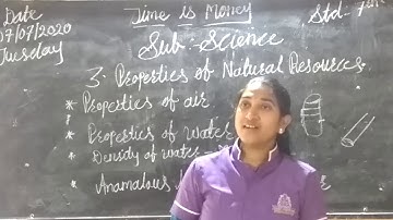 Std - 7th  Sub - Science   L.no 3 - Properties of natural resources.