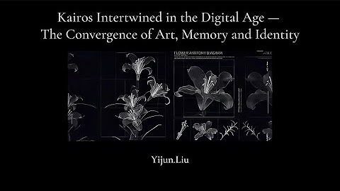 Kairos Interwined in the Digital Age - The Convergence of Art, Memory and Identity