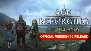 【 Trailer】Age of Reforging The Freelands