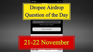 Dropee Question of the day 21 November | Dropee Question of the day Today |Dropee Daily Question