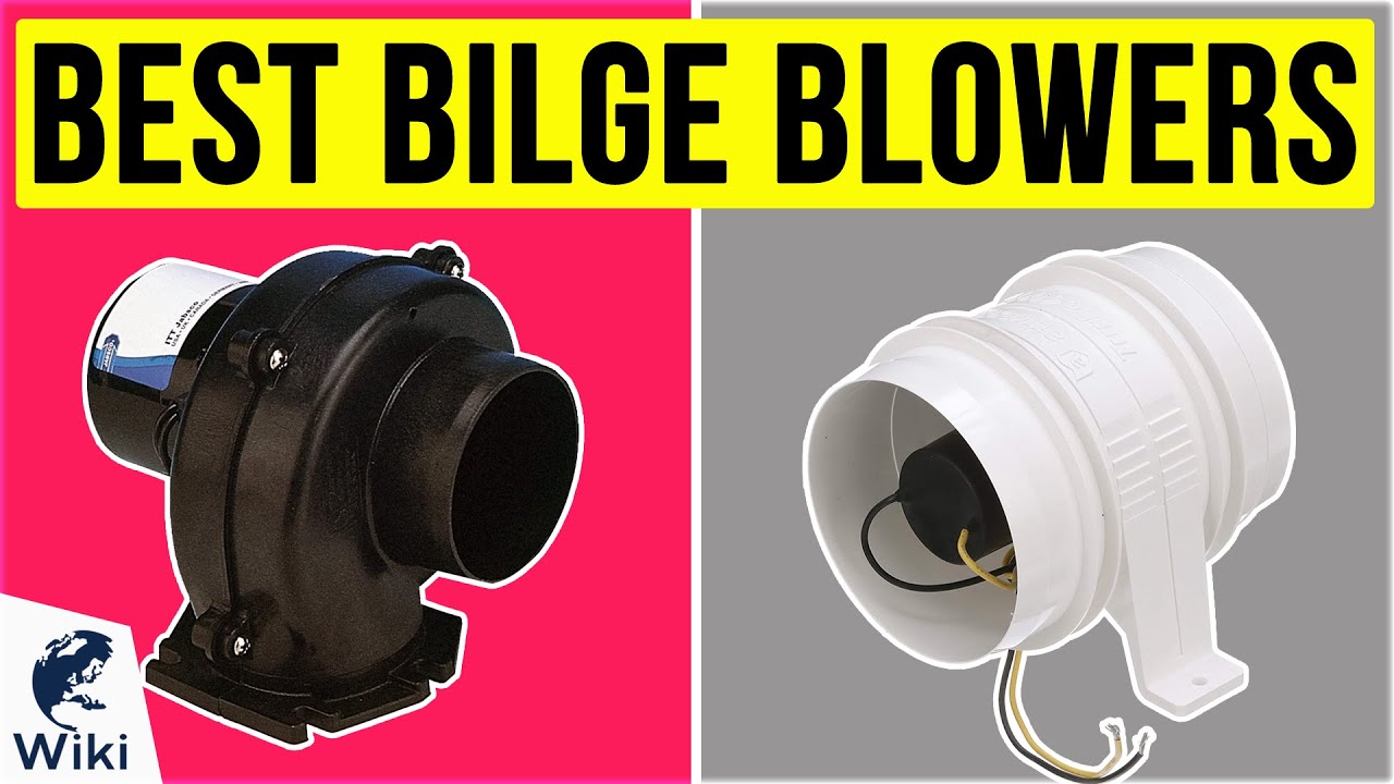 10 Best Bilge Blowers 2020 YouTube