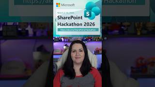 Join us on the SharePoint Hackathon 2026 | April Dunnam (Microsoft)