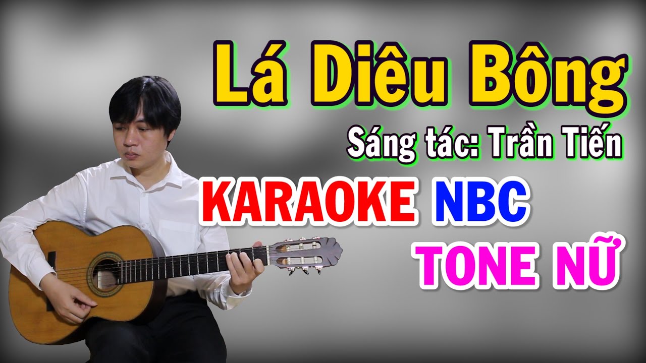 Lá Diêu Bông (Sao Em Nỡ Vội Lấy Chồng) Karaoke Guitar Tone Nữ