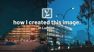 How to Use Lumion to Create Emotional Renders, A tutorial
