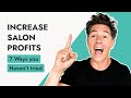 7 NEW Salon Business Tips to Grow Your Salon's Income & Profit