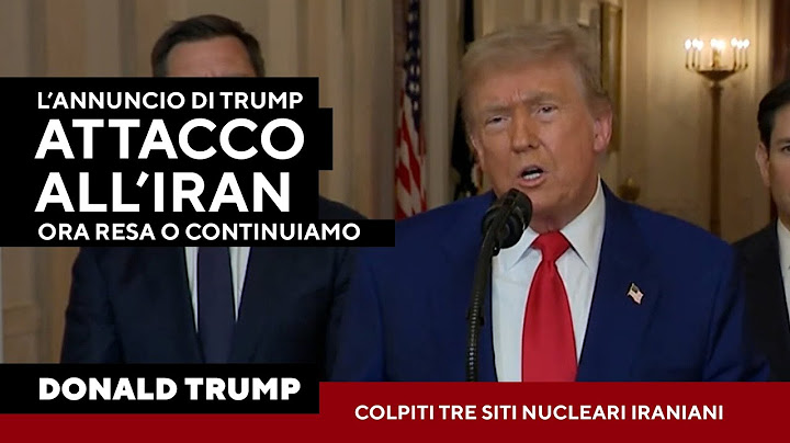 Gli Usa attaccano l'Iran. Trump: "Ora pace o ci saranno conseguenze" (sottotitoli in Italiano)