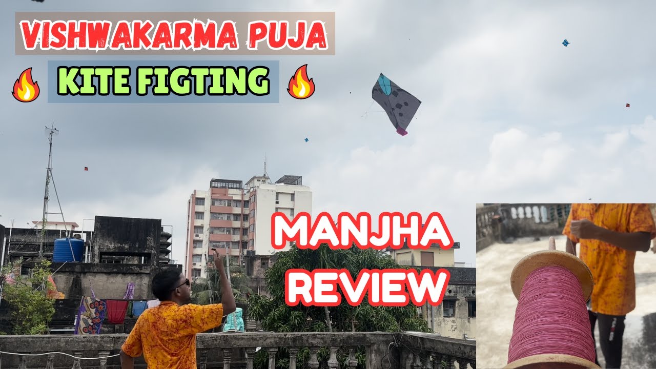 VISHWAKARMA PUJA KITE FIGHTING || 8400 MANJHA REVIEW ||