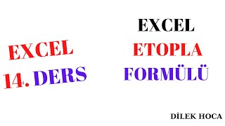 Excel Etopla Formülü Excel Ders