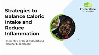 Strategies to balance caloric intake and reduce inflammation. Our Dietitians answer your questions.