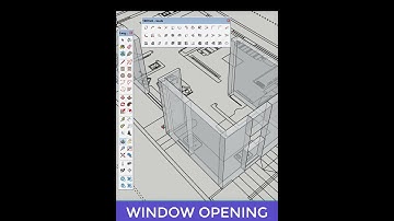 WINDOW OPENING   SKETCHUP #extension #winodws11newfeatures #interiordesign #civilengineering