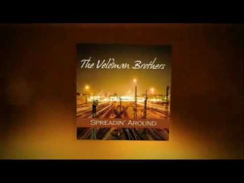 Veldman Brothers - SPREADIN' AROUND (NEW Album) PR...